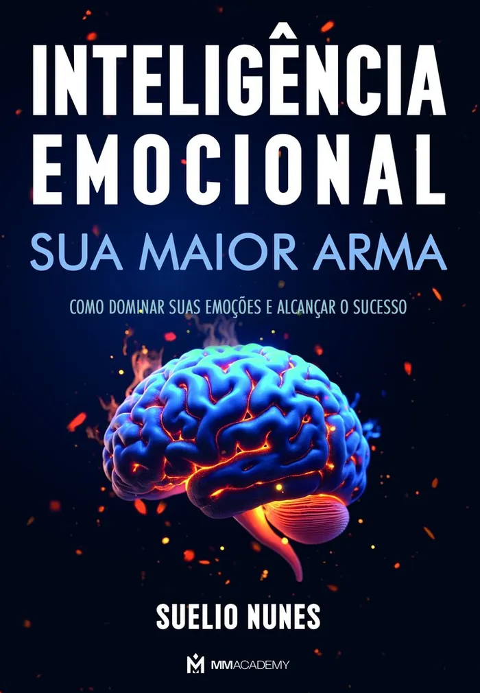 Capa do livro Inteligência Emocional: Sua Maior Arma, de Suélio Nunes